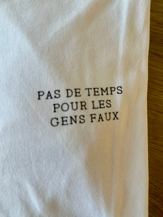 🕰️ Pas de temps pour les gens faux