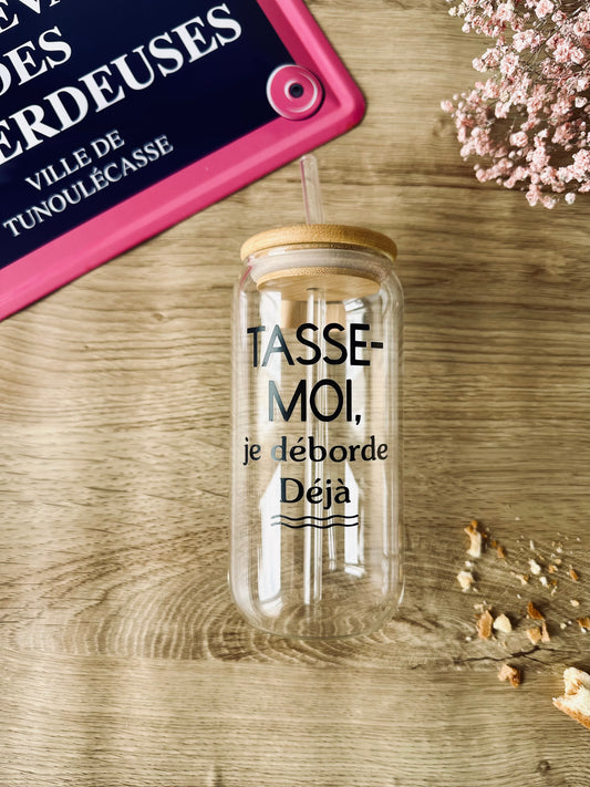 "Tasse-moi, je déborde déjà" 🫠