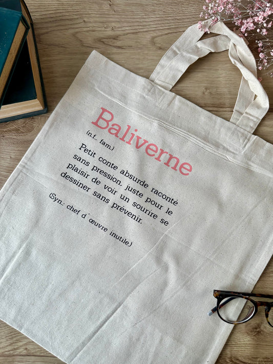 Tote bag "Baliverne" - Pour porter l'inutile avec panache