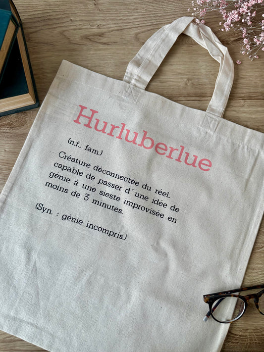 Tote bag "Hurluberlue" - Pour les âmes libres et zinzins